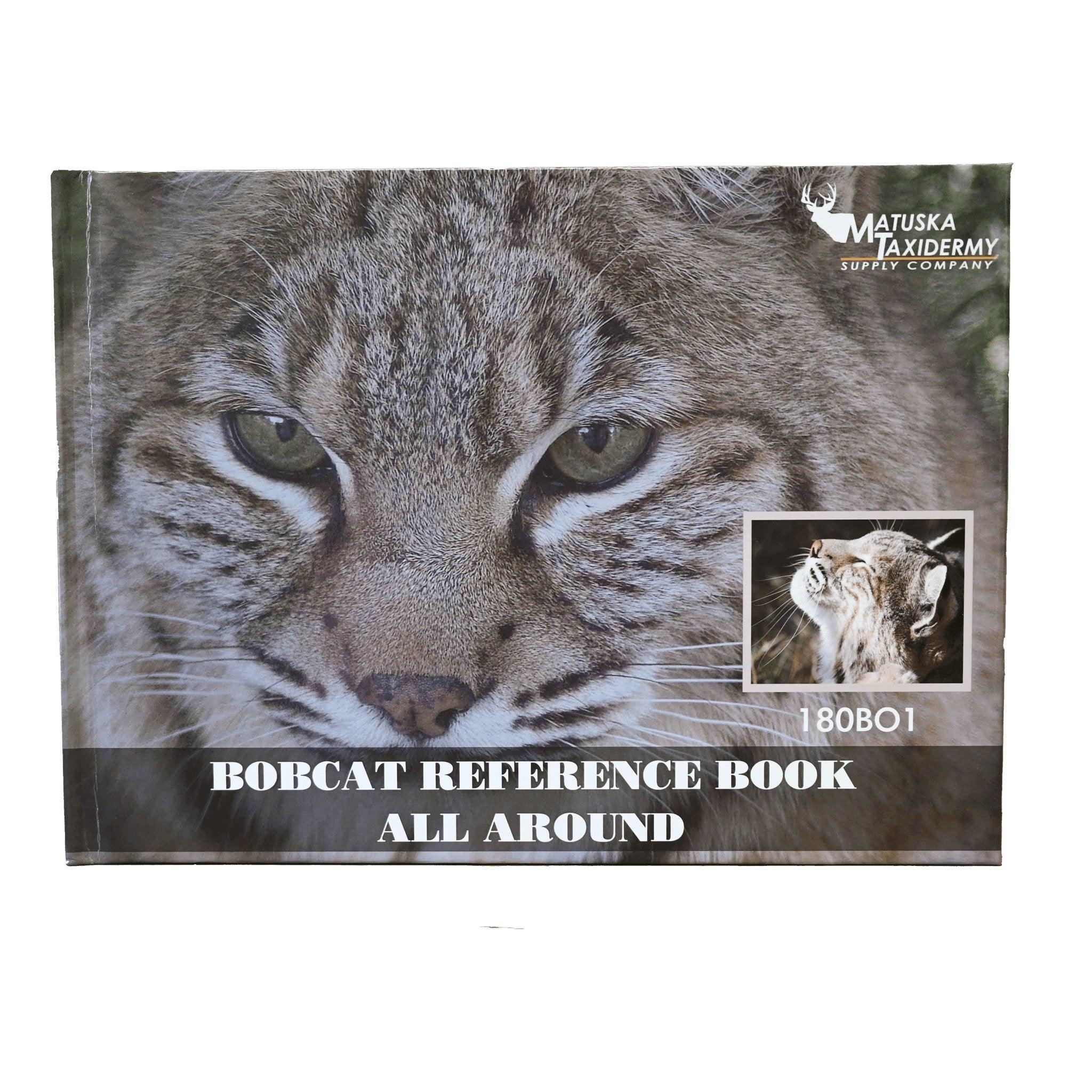 Bobcat Reference Book by Phil Wilson - Matuska Taxidermy Supply Company