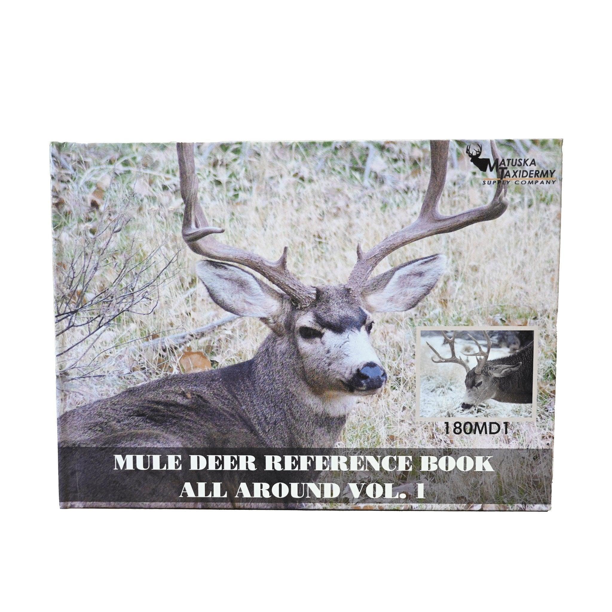 Mule Deer Reference Book by Phil Wilson - Matuska Taxidermy Supply Company