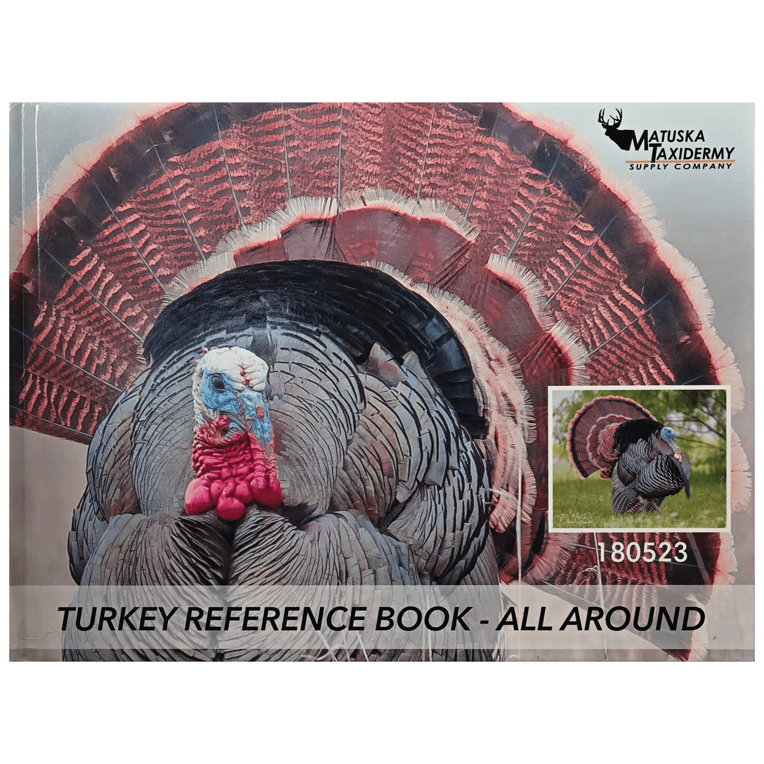 Turkey Reference Books - Images by Dan Verrips - Matuska Taxidermy Supply Company